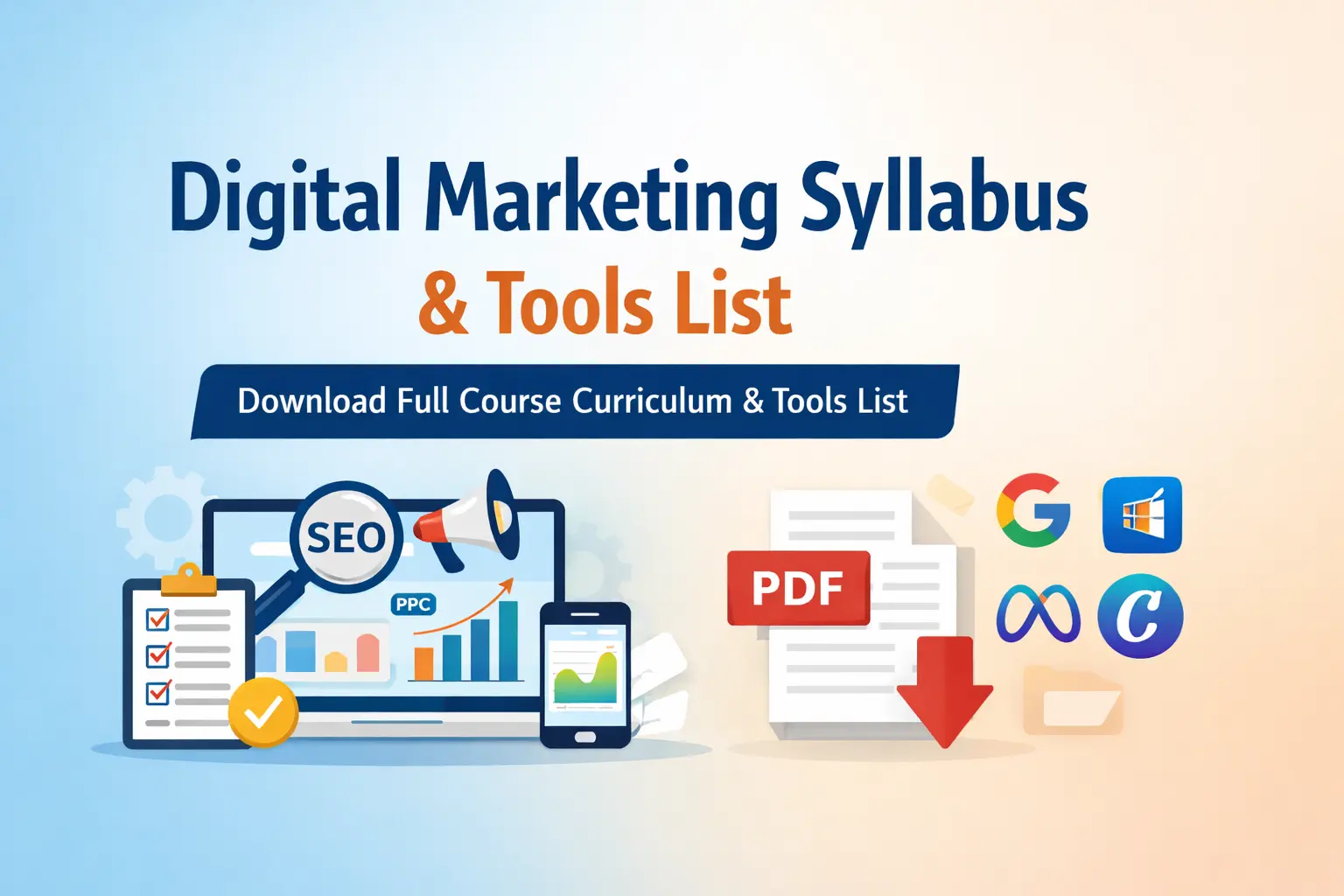 Digital Marketing Syllabus PDF with Tools List – Download Full Course Curriculum